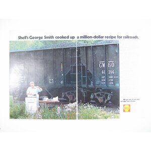 Shell Vintage Railroad Ad George Smith Cooking Outdoors Coal Train Cars 2 Page